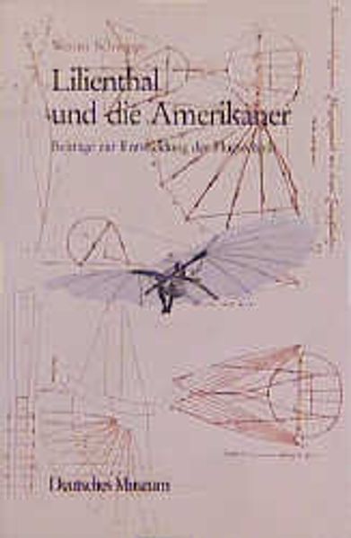 Otto Lilienthal und die Amerikaner