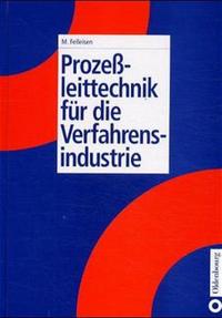 Prozessleittechnik für die Verfahrenstechnik