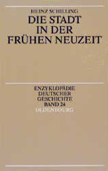 Die Stadt in der frühen Neuzeit