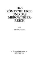 Das römische Erbe und das Merowingerreich