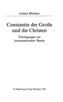 Constantin der Grosse und die Christen
