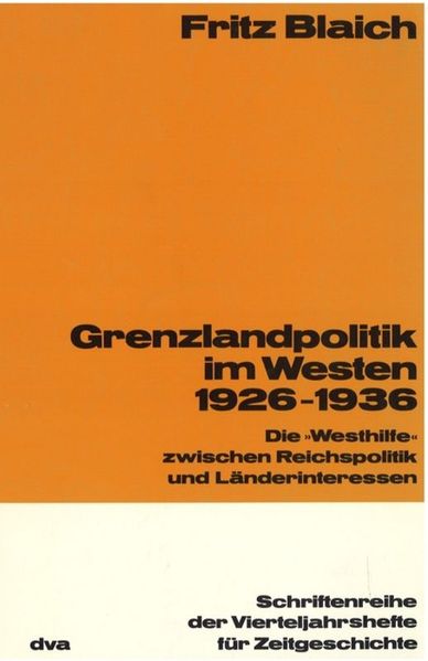 Grenzlandpolitik im Westen 1926-1936