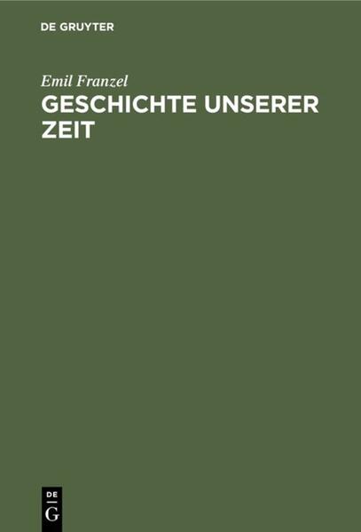 Geschichte unserer Zeit
