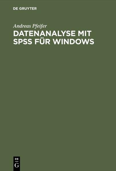 Datenanalyse mit SPSS für Windows