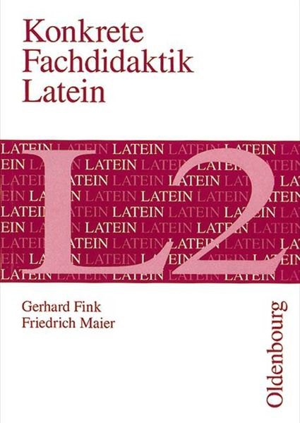 Konkrete Fachdidaktik Latein L 2
