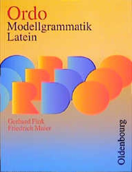 Ordo Modellgrammatik Latein