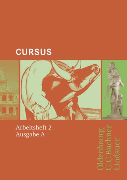 Cursus - Ausgabe A. Einbändiges Unterrichtswerk für Latein