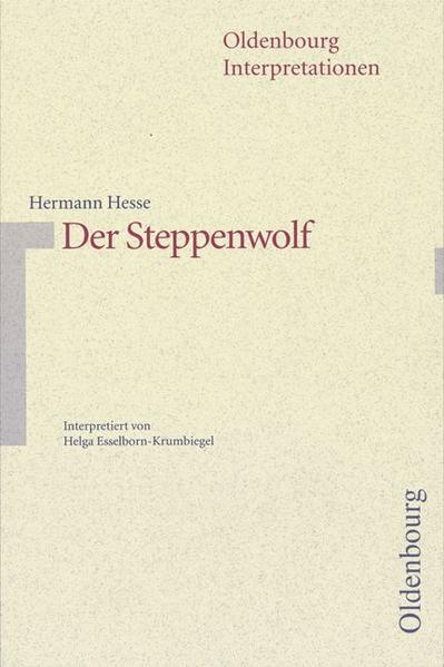 Hermann Hesse: Der Steppenwolf