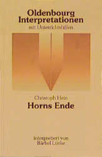 Christoph Hein: Horns Ende