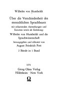 Über die Verschiedenheit des menschlichen Sprachbaues und ihren Einfluss auf die geistige Entwicklung des Menschengeschlechts