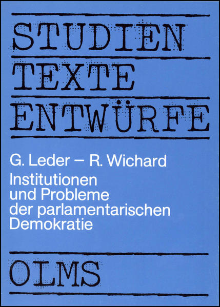 Institutionen und Probleme der parlamentarischen Demokratie