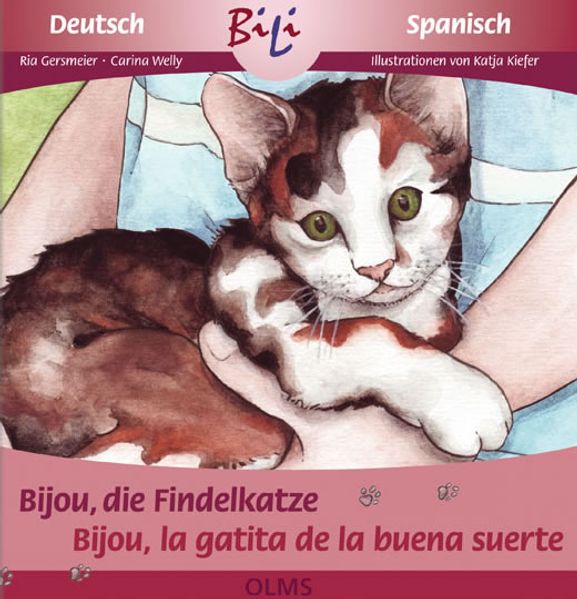 Bijou, die Findelkatze /Bijou, la gatita de la buena suerte