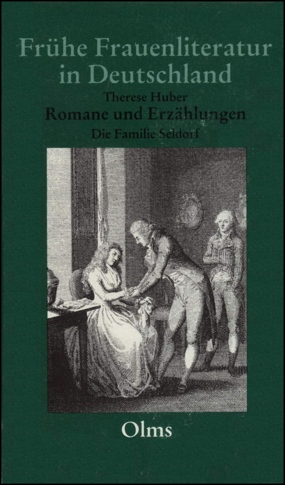 Romane und Erzählungen / Die Familie Seldorf