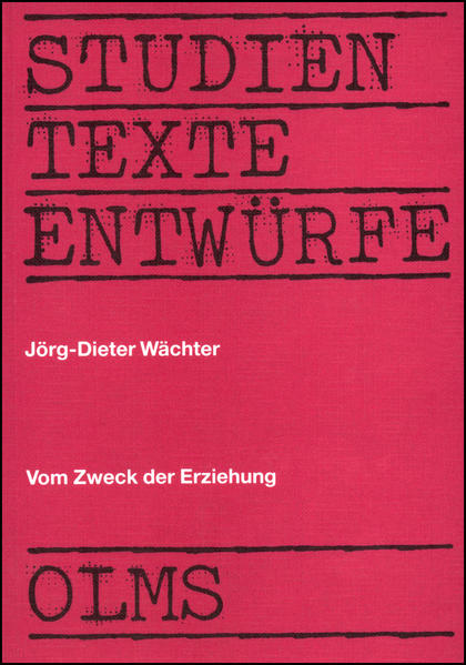 Vom Zweck der Erziehung