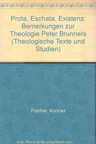 Prota, Eschata, Existenz