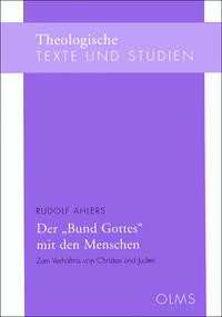 Der "Bund Gottes" mit den Menschen