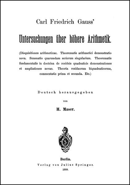 Untersuchungen über höhere Arithmetik