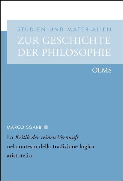 La Kritik der reinen Vernunft nel contesto della tradizione logica aristotelica