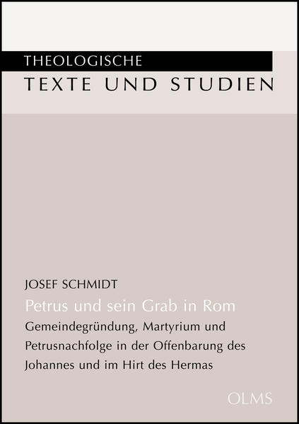 Petrus und sein Grab in Rom
