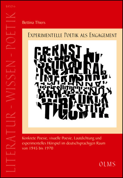 Experimentelle Poetik als Engagement