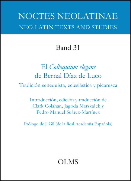 El Colloquium elegans de Bernal Díaz de Luco