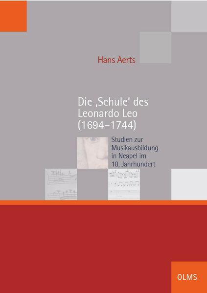 Die ‚Schule‘ des Leonardo Leo (1694–1744)