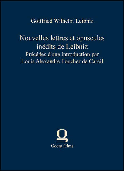 Nouvelles lettres et opuscules inédits de Leibniz