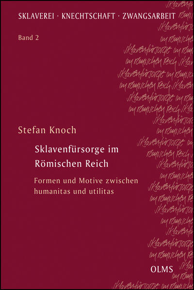 Sklavenfürsorge im Römischen Reich