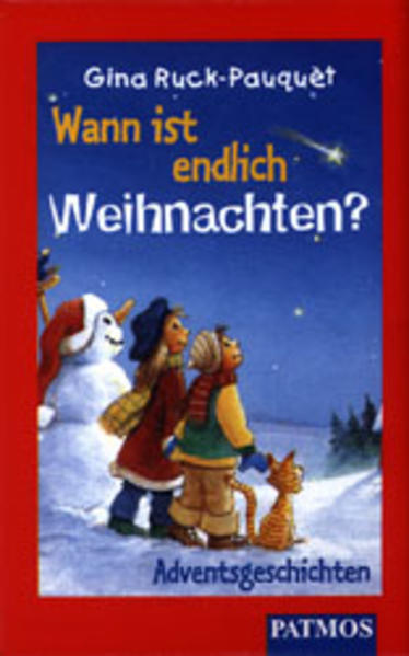 Wann ist endlich Weihnachten?