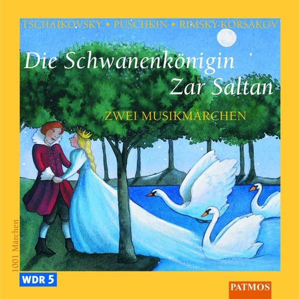 Die Schwanenkönigin / Zar Saltan
