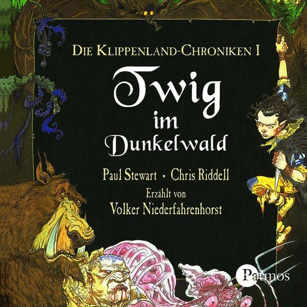 Die Klippenland-Chroniken / Twig im Dunkelwald