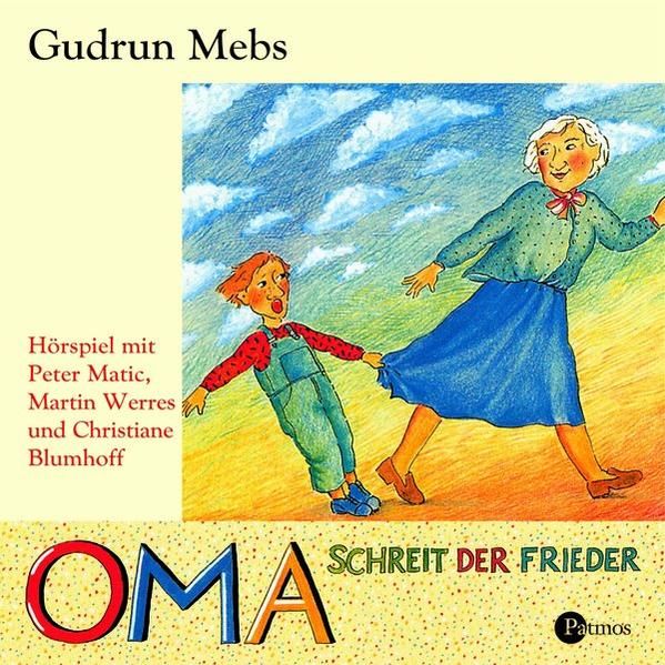 Oma schreit der Frieder