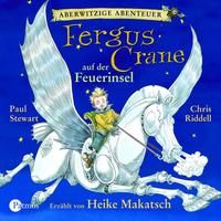 Aberwitzige Abenteuer / Fergus Crane auf der Feuerinsel