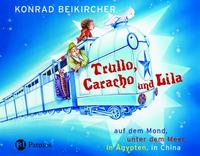 Trullo, Caracho und Lila