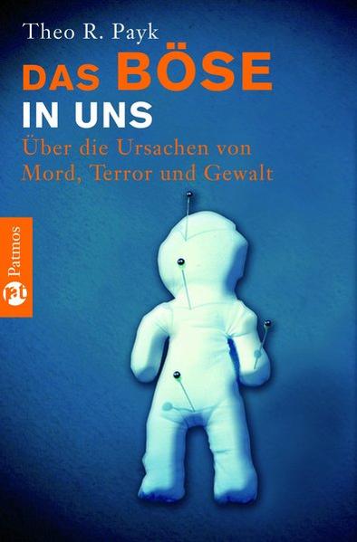 Das Böse in uns