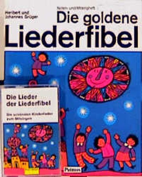 Die goldene Liederfibel - Cassette mit Begleitheft