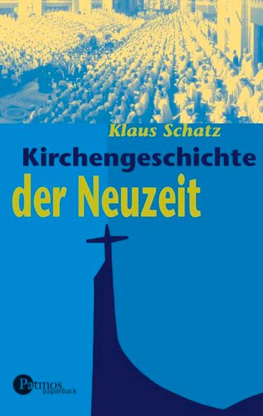 Kirchengeschichte der Neuzeit 2