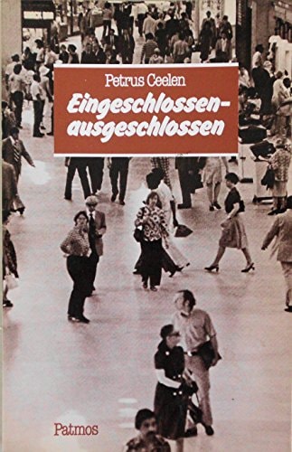 Eingeschlossen - ausgeschlossen