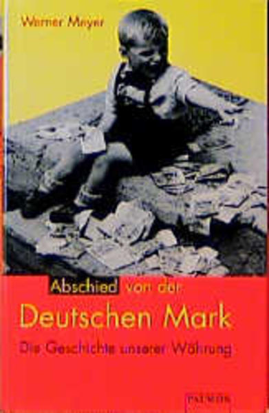 Abschied von der Deutschen Mark