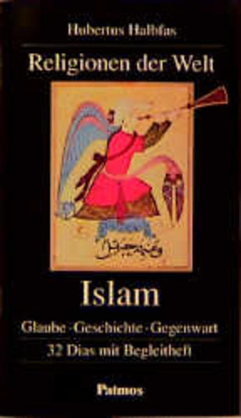 Religionen der Welt / Islam