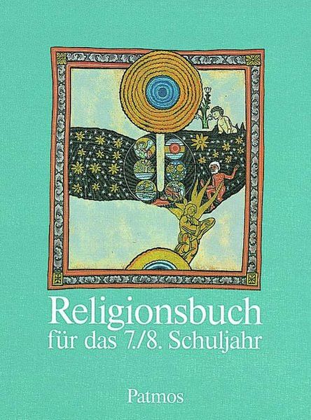 Religionsbuch. Unterrichtswerk für den katholischen Religionsunterricht am Gymnasium / Religionsbuch für das 7./8. Schuljahr