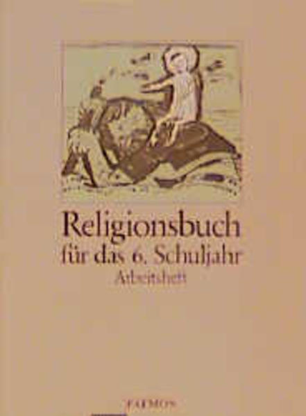 Religionsbuch. Unterrichtswerk für den katholischen Religionsunterricht am Gymnasium / Religionsbuch für das 5./6. Schuljahr (in neuer Rechtschreibung)