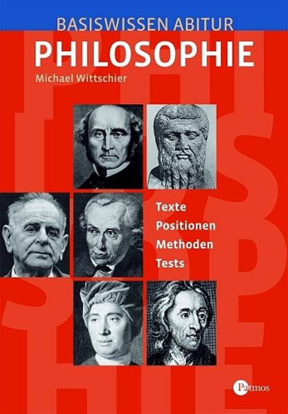 Basiswissen Abitur Philosophie