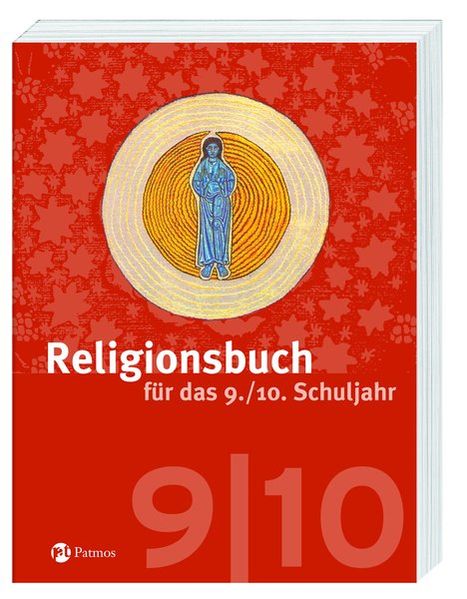 Religionsbuch für das 9./10. Schuljahr - Neuausgabe