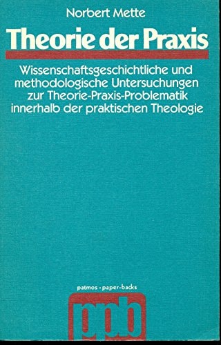 Theorie der Praxis.
