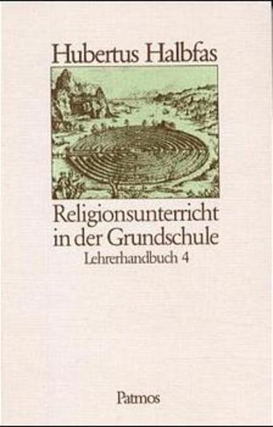 Religionsbuch / 4. Schuljahr / Religionsunterricht in der Grundschule