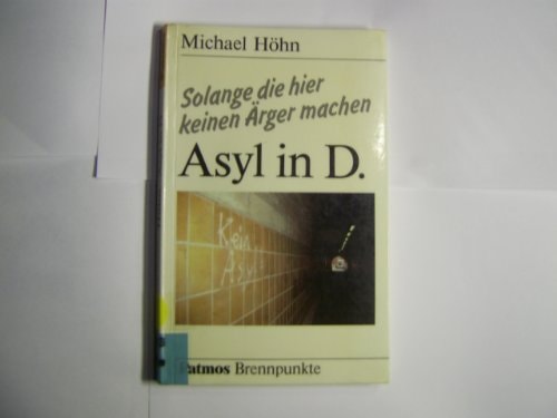 Asyl in D