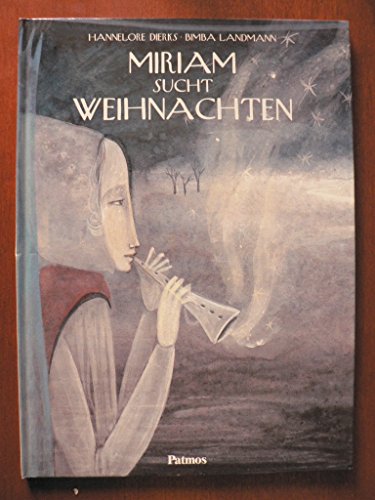 Miriam sucht Weihnachten
