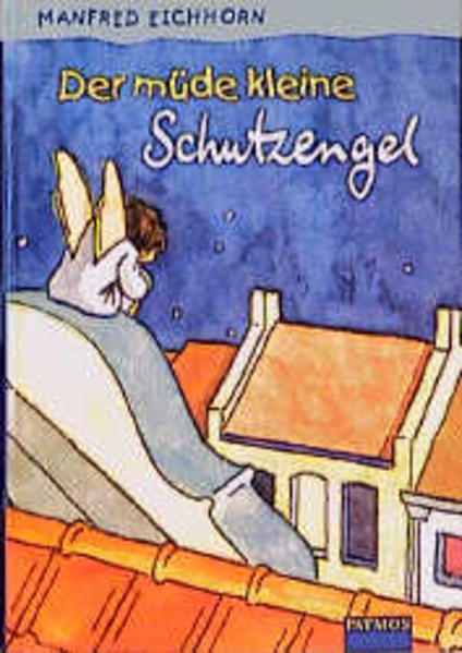 Der müde kleine Schutzengel