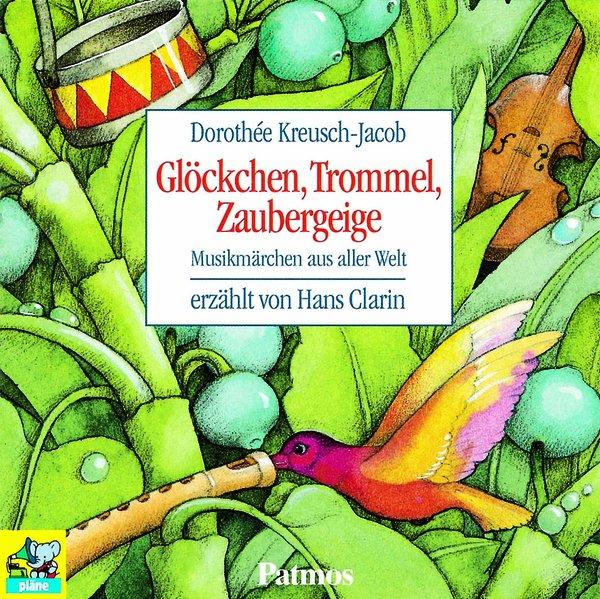 Glöckchen, Trommel, Zaubergeige